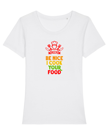BE NICE, I COOK YOUR FOOD - FII AMABIL / A,  EU ITI PREPAR MANCAREA White