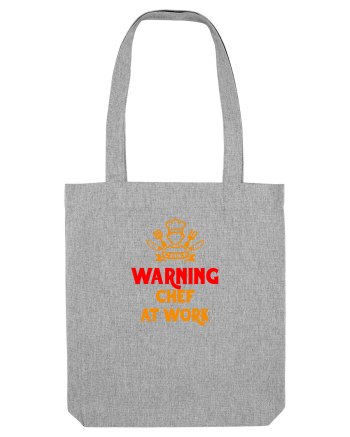 WARNING! CHEF AT WORK! - ATENTIE, CHEF / BUCATAR LA TREABA! Heather Grey