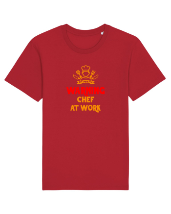 WARNING! CHEF AT WORK! - ATENTIE, CHEF / BUCATAR LA TREABA! Red