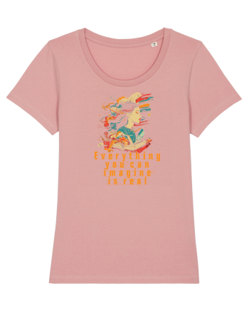 EVERYTHING YOU CAN IMAGINE IS REAL Canyon Pink