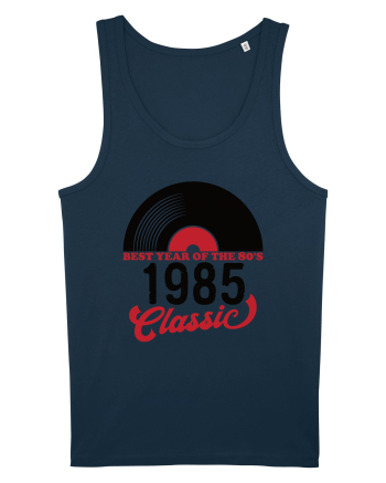 1985 - Best year of the 80s - Cadou aniversar 1985 Navy