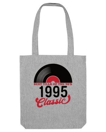 1995 - Best year of the 90s - Cadou aniversar 1995 Heather Grey