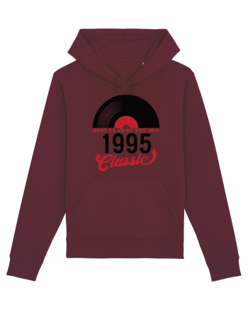1995 - Best year of the 90s - Cadou aniversar 1995 Burgundy