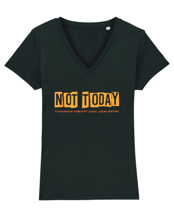 NOT TODAY. TOMORROW DOESN`T LOOK GOOD EITHER - AZI NU. NICI MAINE NU  Black