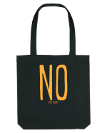 NO. NOT TODAY - NU. AZI NU Sacoșă textilă