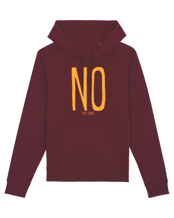 NO. NOT TODAY - NU. AZI NU Burgundy