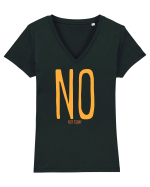 NO. NOT TODAY - NU. AZI NU Tricou mânecă scurtă guler V Damă Evoker