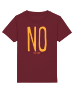 NO. NOT TODAY - NU. AZI NU Tricou mânecă scurtă  Copii Mini Creator