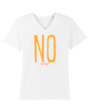NO. NOT TODAY - NU. AZI NU White