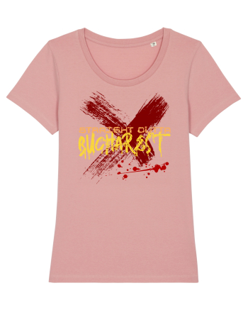 STRAIGHT OUTTA BUCHAREST - DIN BUCURESTI Canyon Pink
