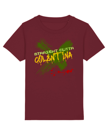STRAIGHT OUTTA COLENTINA- DIN COLENTINA Burgundy