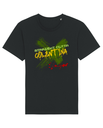 STRAIGHT OUTTA COLENTINA- DIN COLENTINA Black