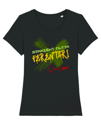 STRAIGHT OUTTA FERENTARI- DIN FERENTARI Black