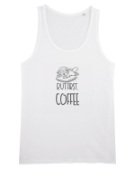 BUT FIRST, COFFEE - MAI INTAI CAFEAUA Maiou Bărbat Runs