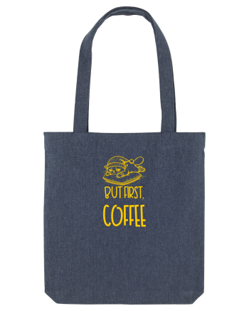 BUT FIRST, COFFEE - MAI INTAI CAFEAUA 2 Midnight Blue