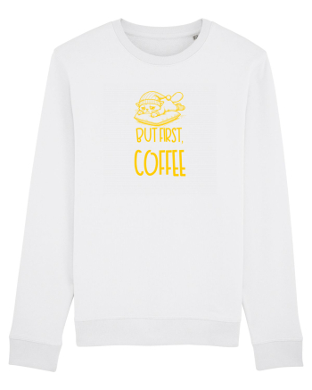 BUT FIRST, COFFEE - MAI INTAI CAFEAUA 2 White