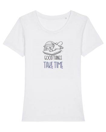 GOOD THINGS TAKE TIME - LUCRURILE BUNE AU NEVOIE DE TIMP White