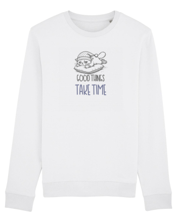 GOOD THINGS TAKE TIME - LUCRURILE BUNE AU NEVOIE DE TIMP White