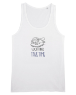 GOOD THINGS TAKE TIME - LUCRURILE BUNE AU NEVOIE DE TIMP Maiou Bărbat Runs