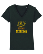 LESS MONDAY, MORE FRIDAY - MAI PUTINE ZILE DE LUNI, MAI MULTE DE VINERI 2 Tricou mânecă scurtă guler V Damă Evoker