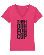 Shut the f**k up! Tricou mânecă scurtă guler V Damă Evoker