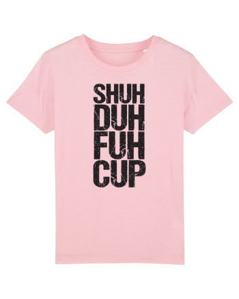 Shut the f**k up! Cotton Pink