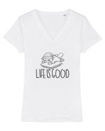 LIFE IS GOOD - VIATA E BUNA (cand dormi) Tricou mânecă scurtă guler V Damă Evoker