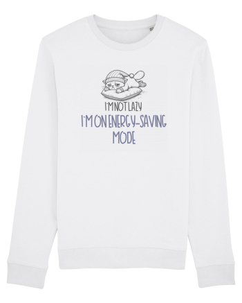 I`M NOT LAZY, I`M ON ENERGY SAVING MODE White