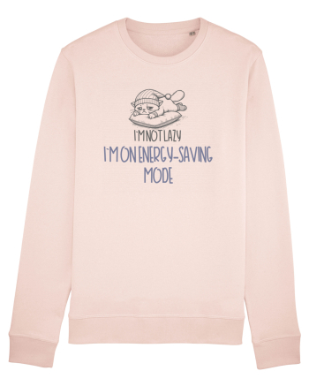 I`M NOT LAZY, I`M ON ENERGY SAVING MODE Candy Pink