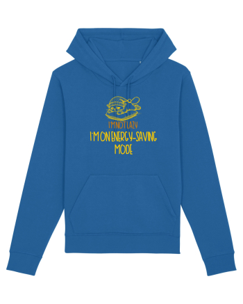 I`M NOT LAZY, I`M ON ENERGY SAVING MODE 2 Royal Blue