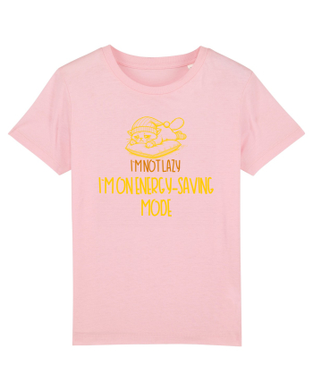 I`M NOT LAZY, I`M ON ENERGY SAVING MODE 2 Cotton Pink