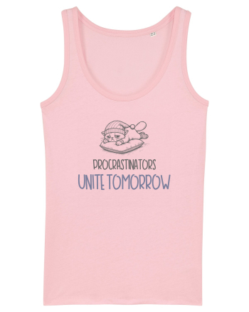 PROCRASTINORS, UNITE TOMORROW Cotton Pink