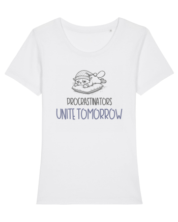 PROCRASTINORS, UNITE TOMORROW White