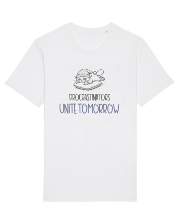 PROCRASTINORS, UNITE TOMORROW White