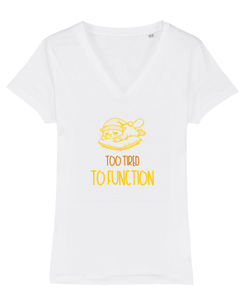 TOO TIRED TO FUNCTION - PREA OBOSIT/A CA SA FUNCTIONEZ 2 White