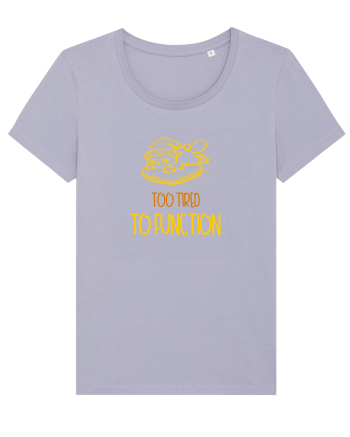 TOO TIRED TO FUNCTION - PREA OBOSIT/A CA SA FUNCTIONEZ 2 Lavender