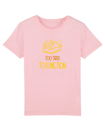 TOO TIRED TO FUNCTION - PREA OBOSIT/A CA SA FUNCTIONEZ 2 Cotton Pink