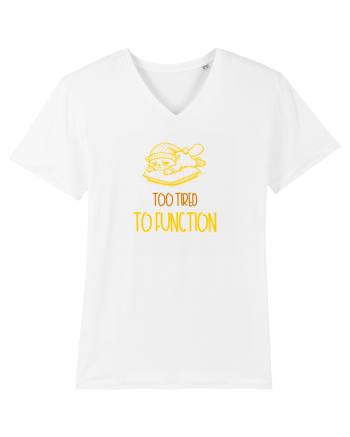 TOO TIRED TO FUNCTION - PREA OBOSIT/A CA SA FUNCTIONEZ 2 White