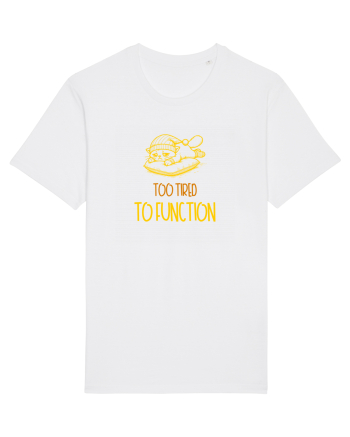 TOO TIRED TO FUNCTION - PREA OBOSIT/A CA SA FUNCTIONEZ 2 White