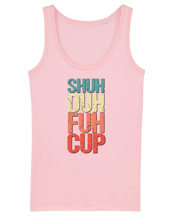 Shut the f**k up! - pomegranate explosion Cotton Pink