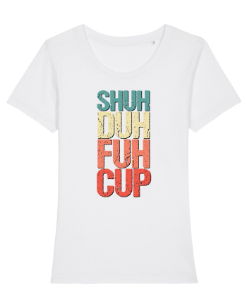 Shut the f**k up! - pomegranate explosion White