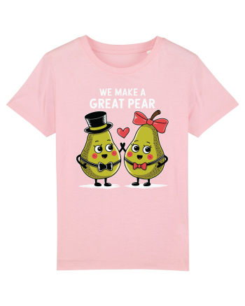 We Make A Great Pear Cotton Pink
