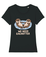 We Need Eachotter | Valentine's Puns Tricou mânecă scurtă guler larg fitted Damă Expresser