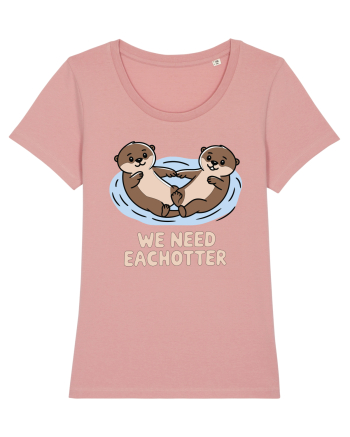 We Need Eachotter | Valentine's Puns Canyon Pink
