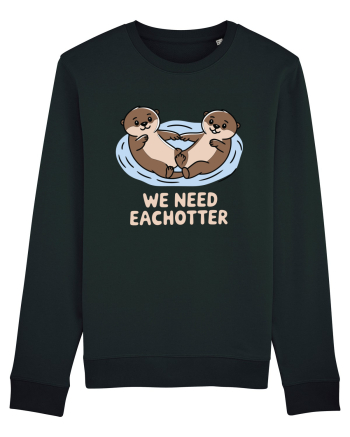 We Need Eachotter | Valentine's Puns Black