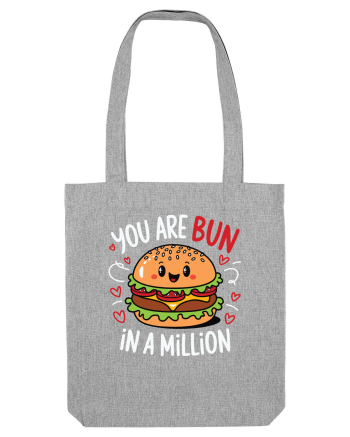 You Are Bun In A Million Heather Grey