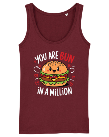 You Are Bun In A Million Burgundy