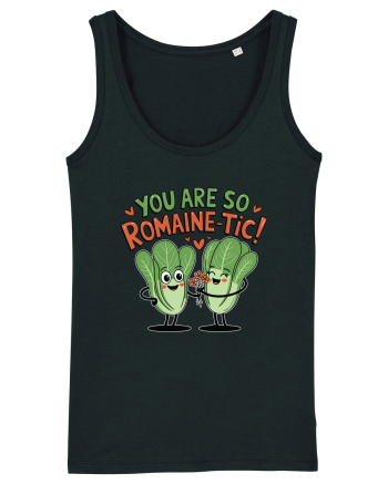 You Are So Romaine-tic! Black