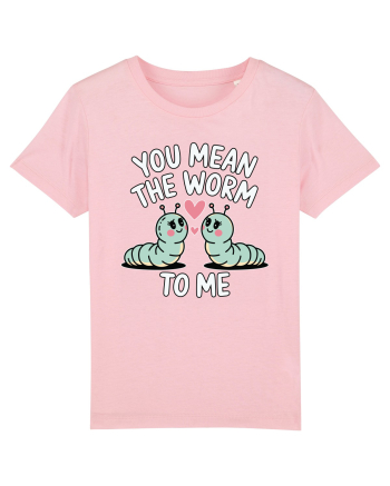 You Mean The Worm To Me | Kawaii Cute Puns Cotton Pink