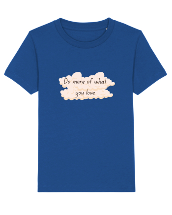 Do what you love Majorelle Blue